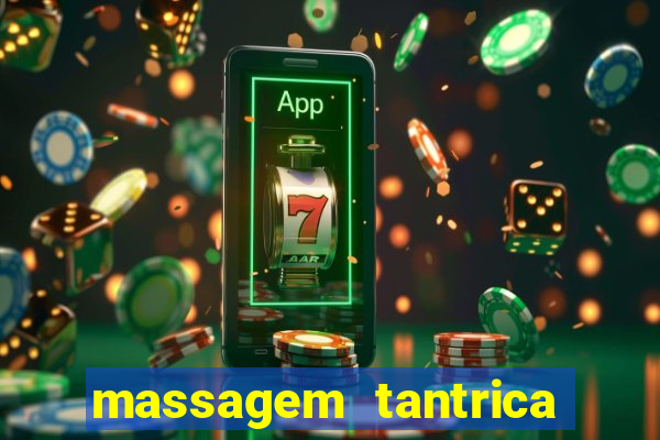 massagem tantrica porto alegre